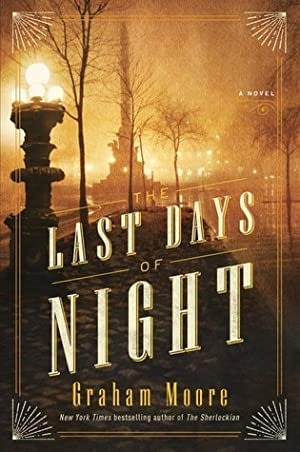 The Last Days of Night The Last Days of Night